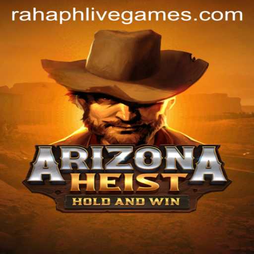 ArizonaHeist: The Thrilling Adventure Game That Tests Your Strategic Prowess