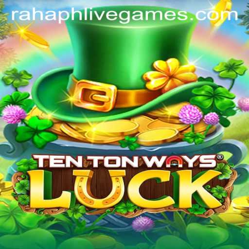 Unveiling TenTonWaysLuck: A World of Strategy and Chance